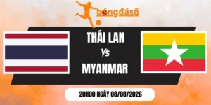 Tỷ lệ kèo Thái Lan vs Myanmar - Vòng bảng AFF Cup 20h00 08/08/2026