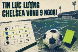 Thủ môn Emiliano Martínez Romero gặp chấn thương đầu - tin lực lượng Chelsea vòng 9 Ngoại Hạng Anh
