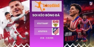 Tỷ lệ kèo Stuttgart vs Atletico, C1 - 21/10/2026